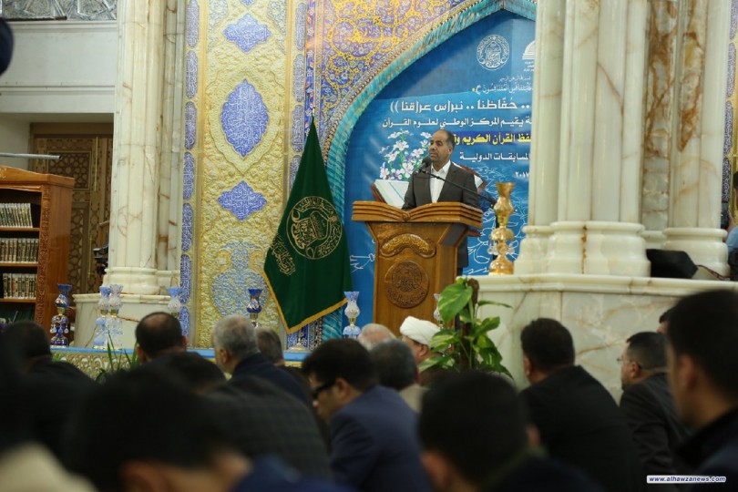    برعاية العتبة العلوية المقدسة انطلقت صباح اليوم فعاليات مسابقة النخبة السنوية العاشرة لحفظ القران الكريم وتلاوته, التي يقيمها المركز الوطني لعلوم القران التابع إلى رئاسة ديوان الوقف الشيعي